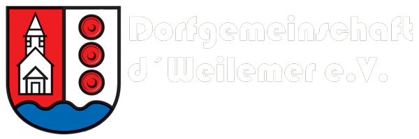 Dorfgemeinschaft d' Weilemer e.V.